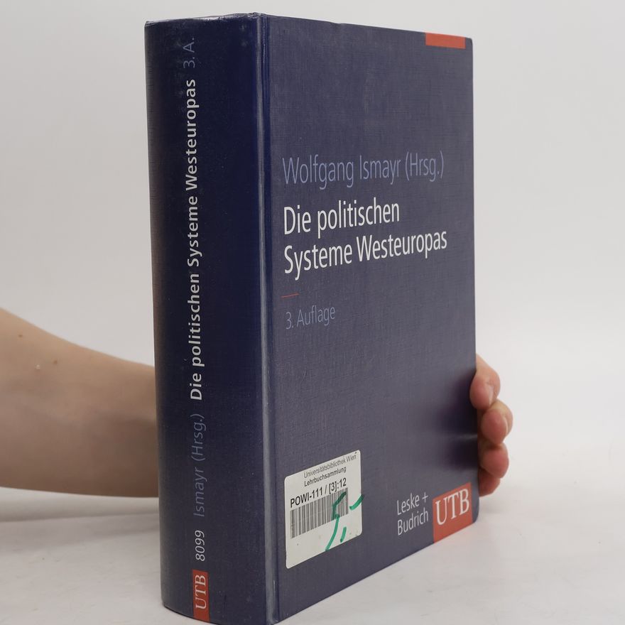 Wolfgang Ismayr Die politischen Systeme Westeuropas