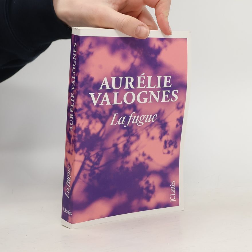 Aurélie Valognes La fugue