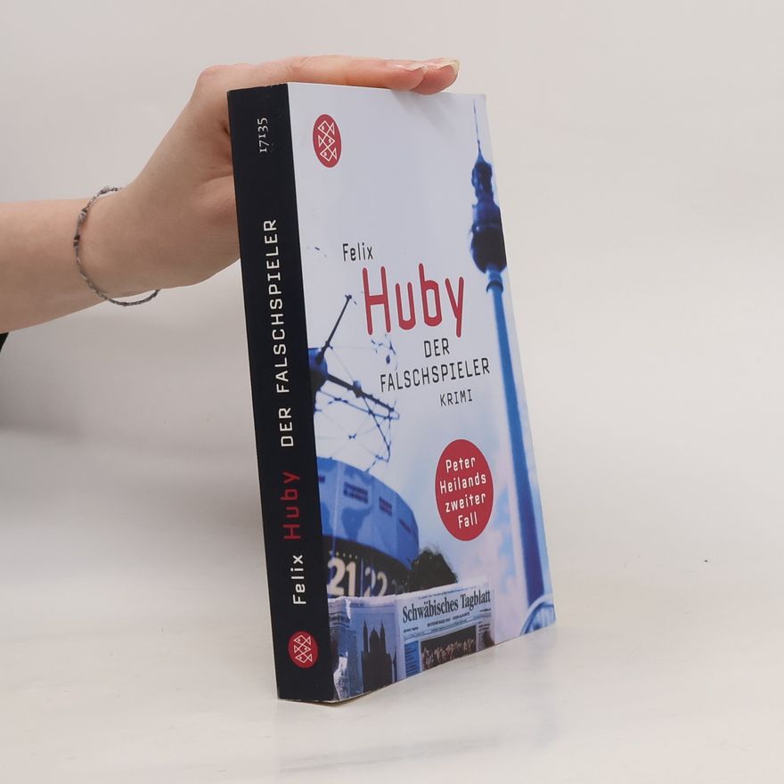 Felix Huby Der Falschspieler