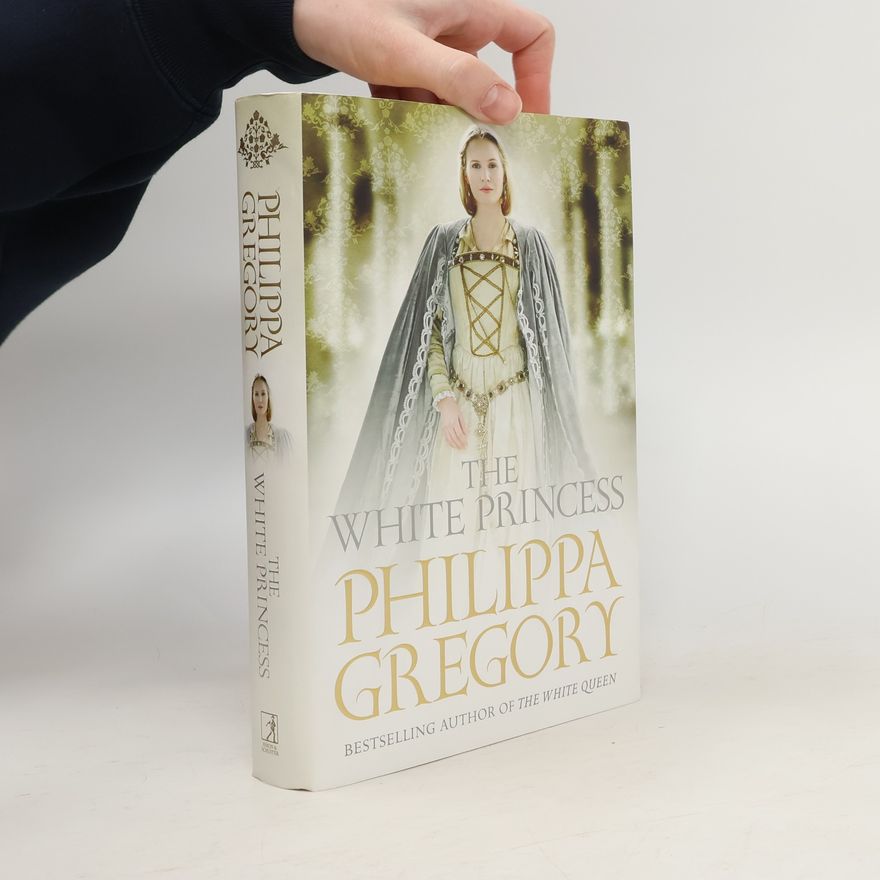 Philippa Gregory The White Princess