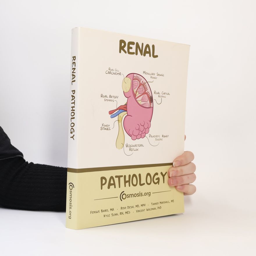 Vincent Waldman Osmosis Renal Pathology