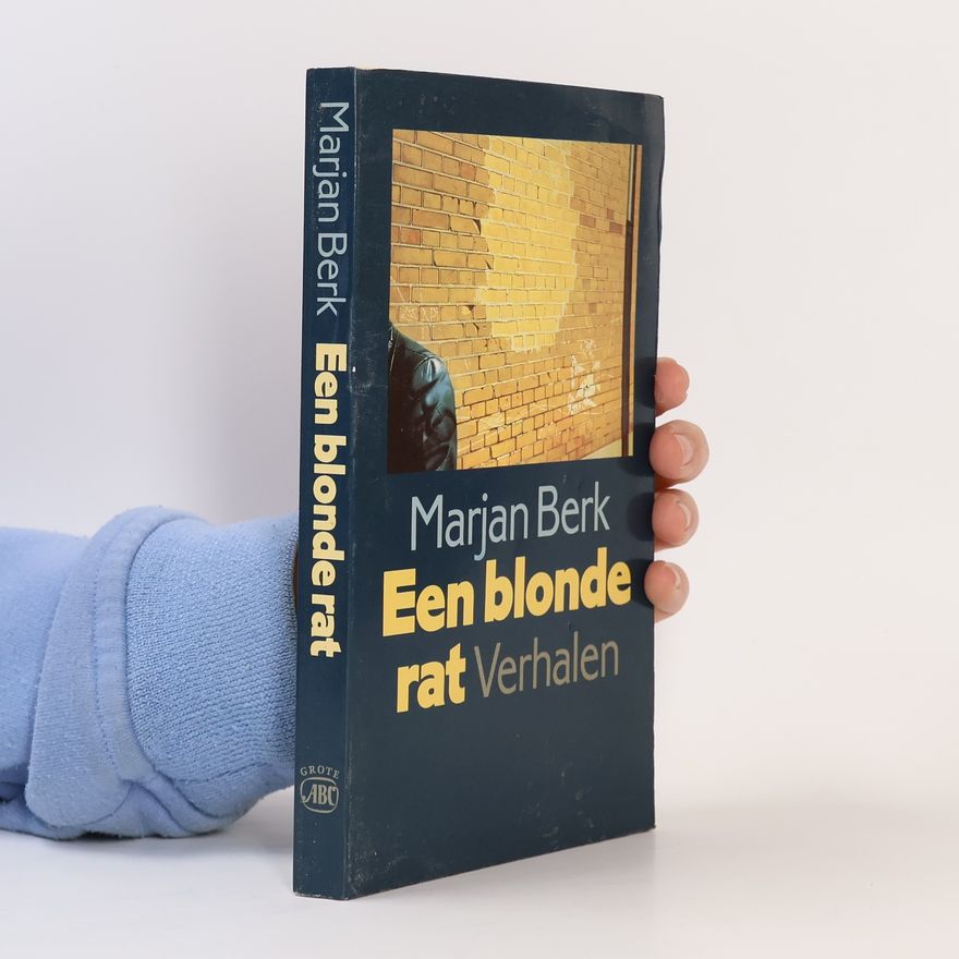 Marjan Berk Een blonde rat