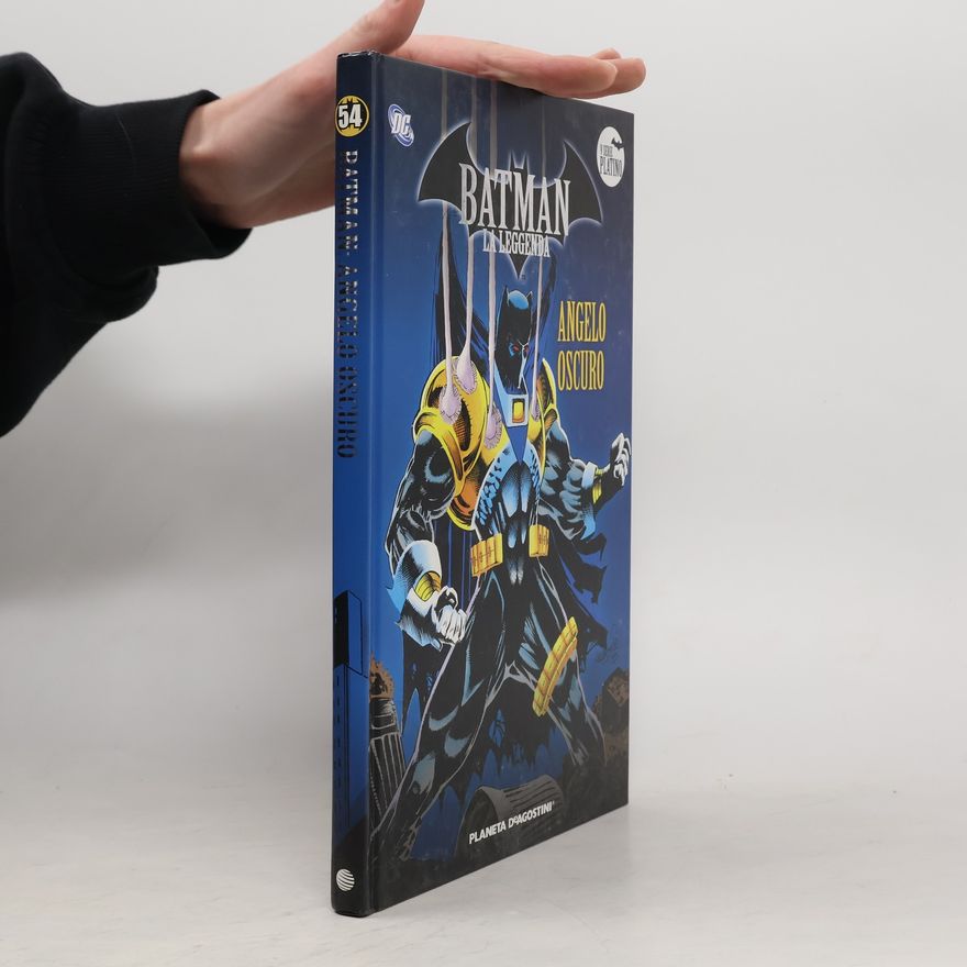 Autorenkollektiv Batman, la leggenda. Angelo oscuro