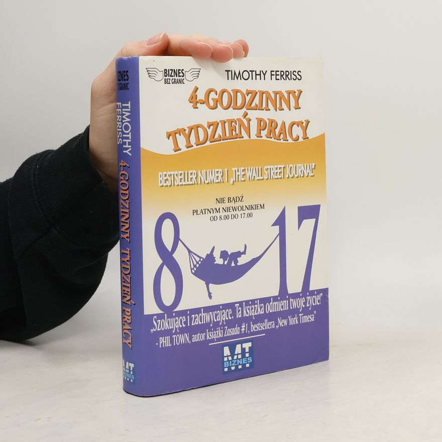 Timothy Ferriss 4-godzinny tydzień pracy