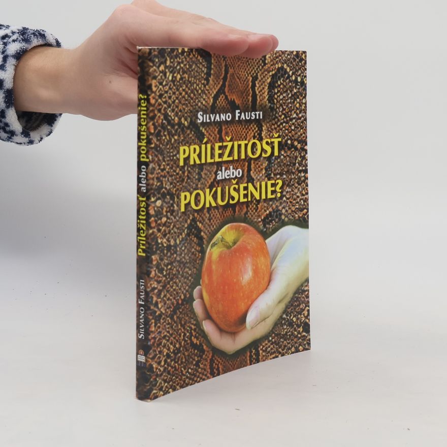 Silvano Fausti Príležitosť alebo pokušenie?