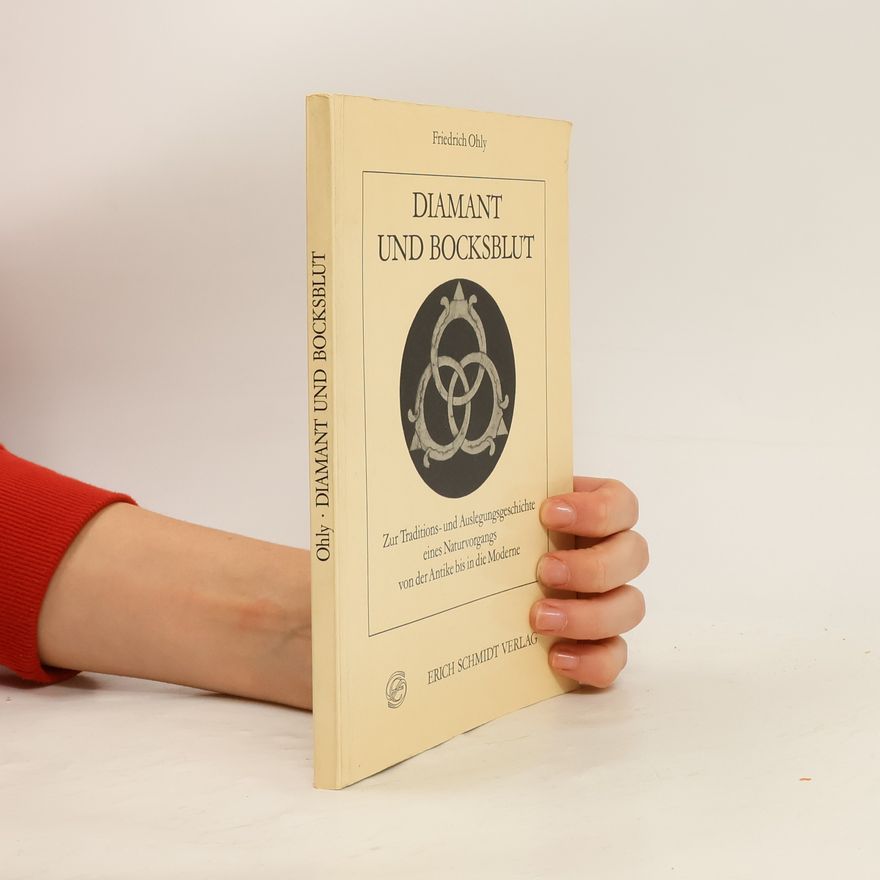 Friedrich Ohly Diamant und Bocksblut