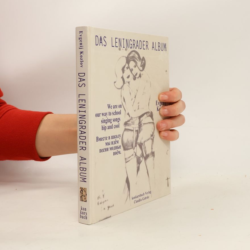 Claudia Gehrke The Leningrad Album
