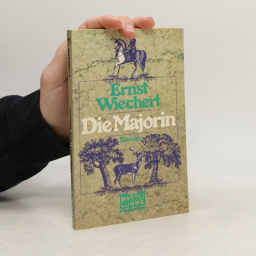 Ernst Wiechert Die Majorin