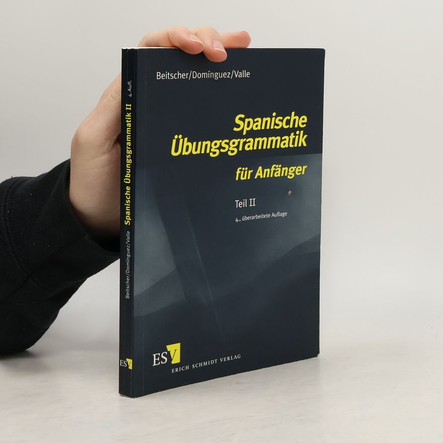 José María Domínguez Spanische Übungsgrammatik für Anfänger 2