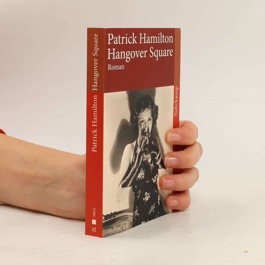 Patrick Hamilton Hangover Square