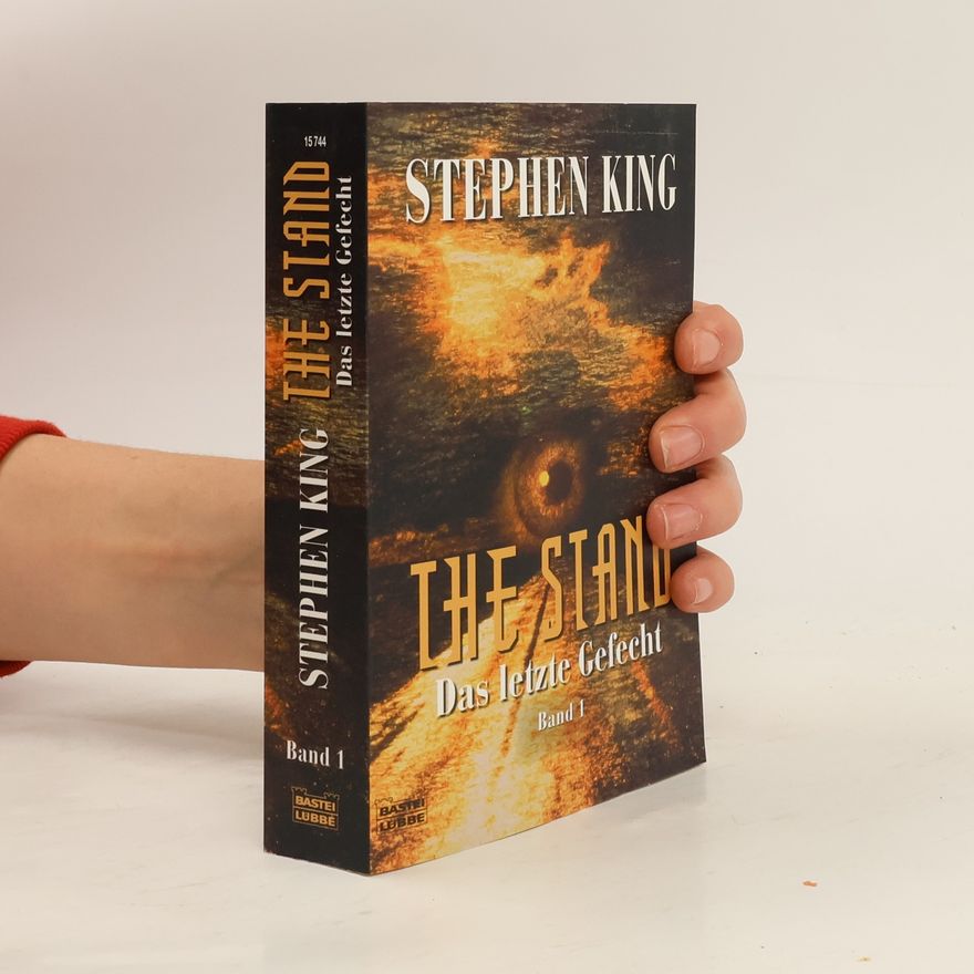 Stephen King The Stand. Das letzte Gefecht 1