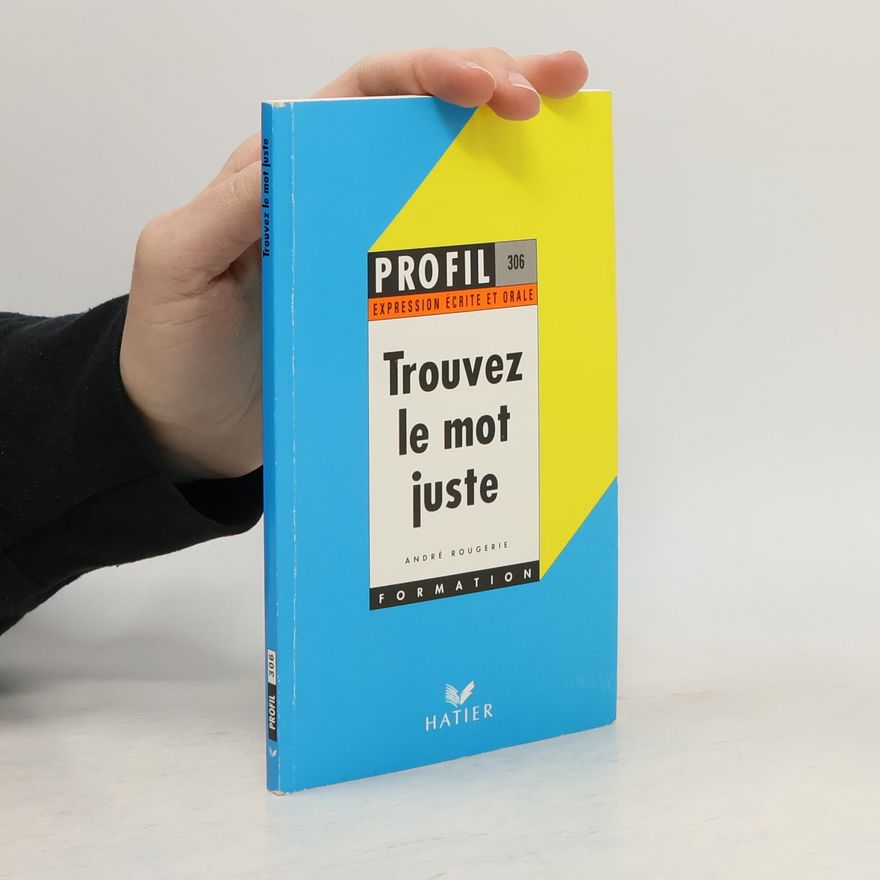 André Rougerie Profil - 306: Trouvez le mot juste