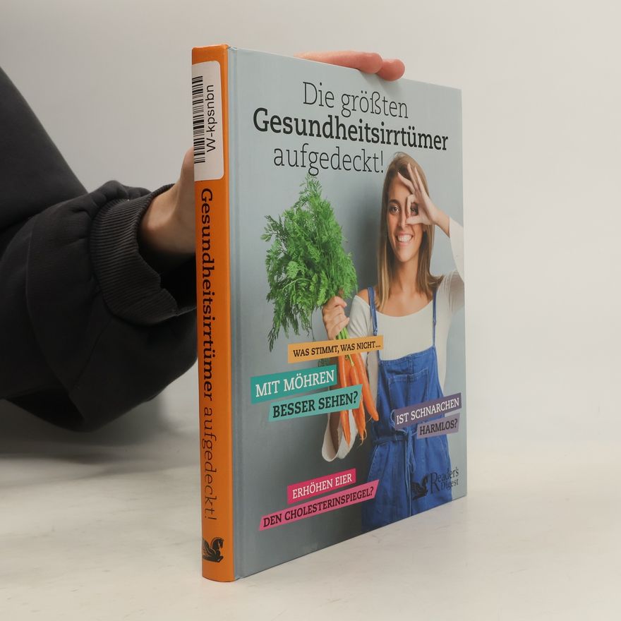 Autorenkollektiv Die Größten Gesundheitsirrtümer aufgedeckt