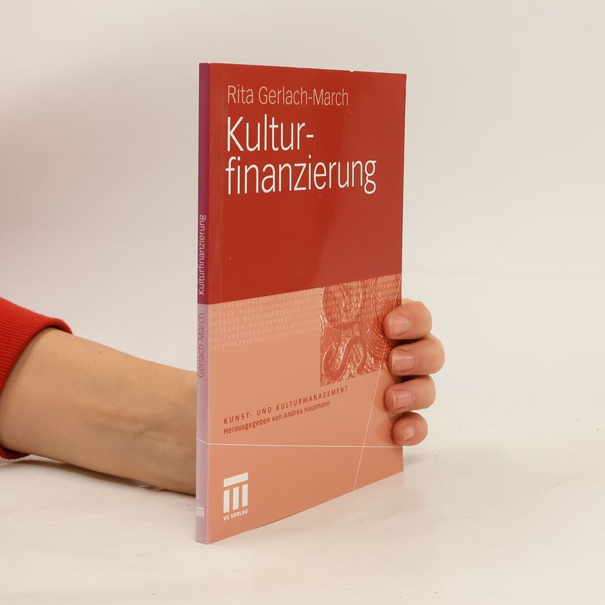Rita Gerlach March Kulturfinanzierung