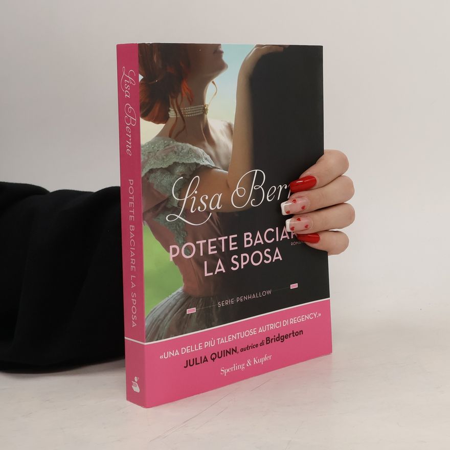 Lisa Berne Serie Penhallow - 1: Potete baciare la sposa