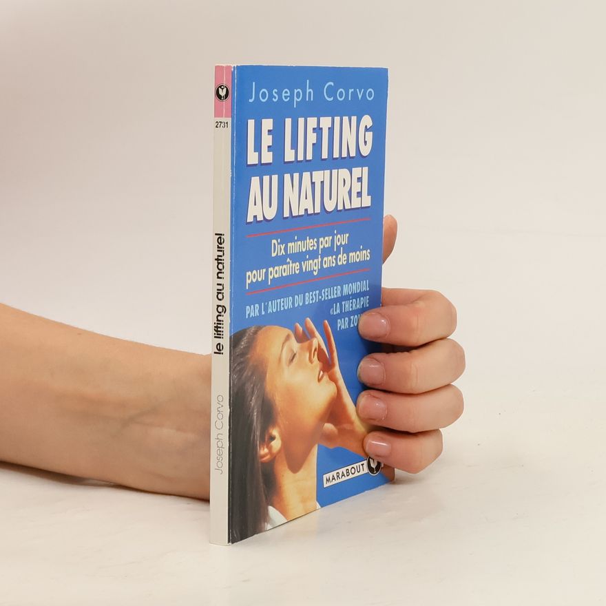 Joseph Corvo Le lifting au naturel