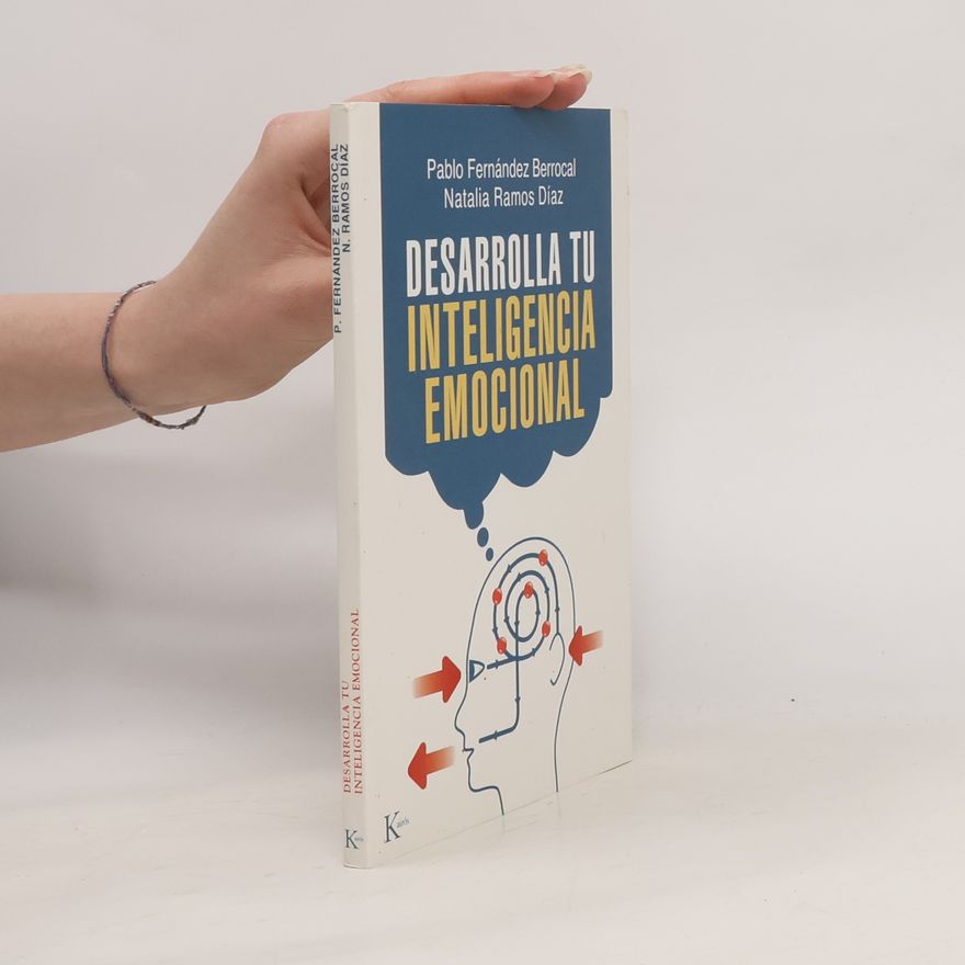 Pablo Fernández Berrocal Desarrolla tu inteligencia emocional
