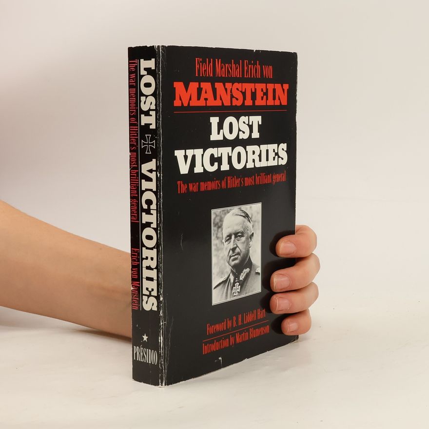 Erich von Manstein Lost Victories