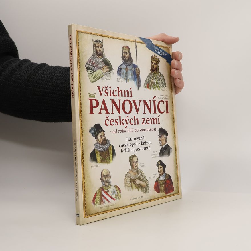 Helena Plocková Všichni panovníci českých zemí : od roku 623 po současnost