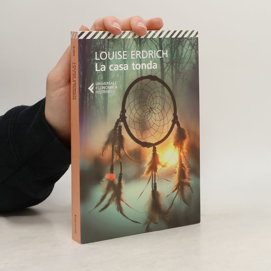 Louise Erdrich Universale economica - 8389: La casa tonda