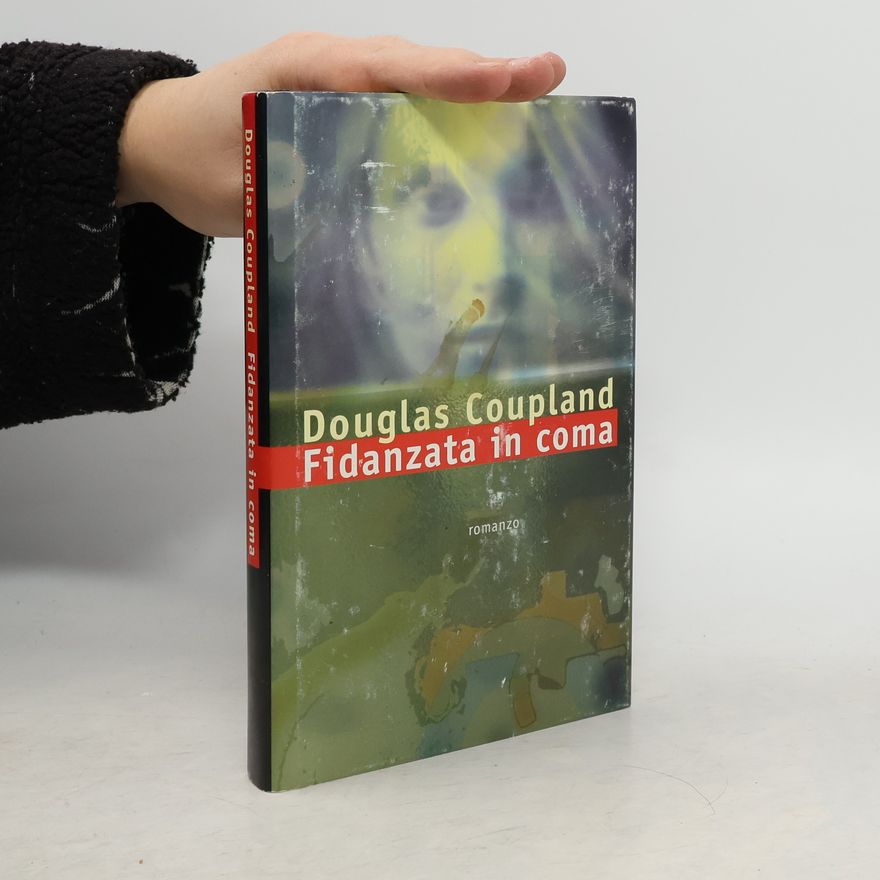 Douglas Coupland Fidanzata in coma