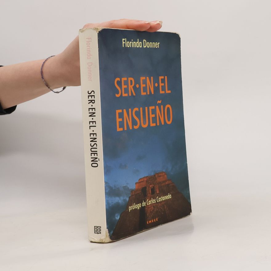 Florinda Donner Ser en el ensueño
