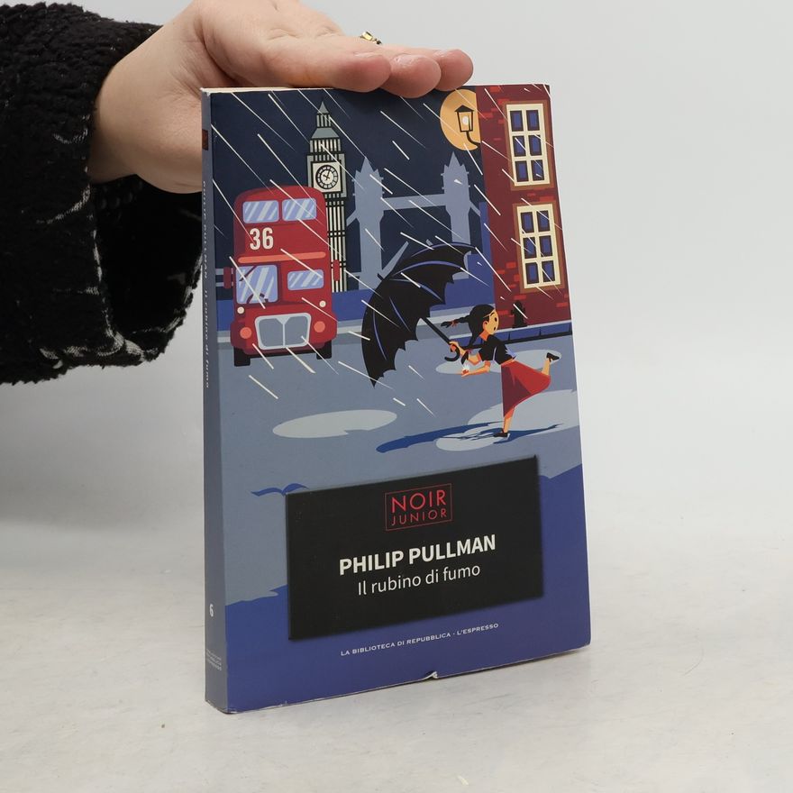 Philip Pullman Il rubino di fumo