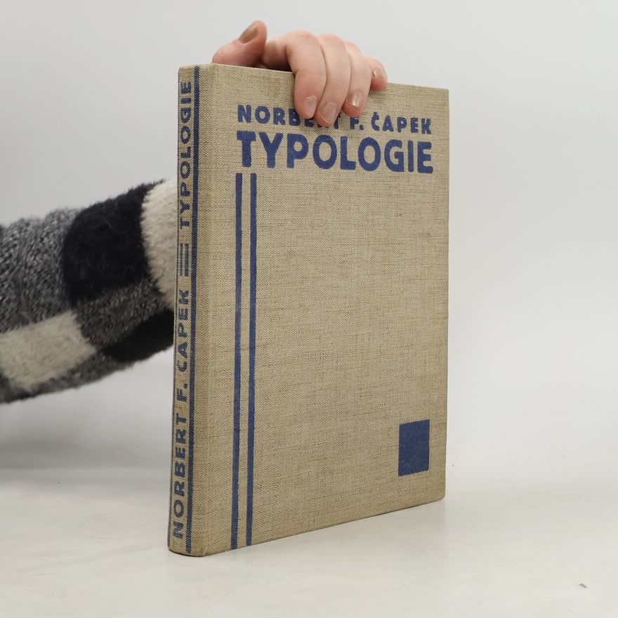 Norbert Fabián Čapek Typologie