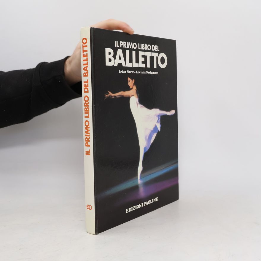 Luciana Savignano Il primo libro del balletto