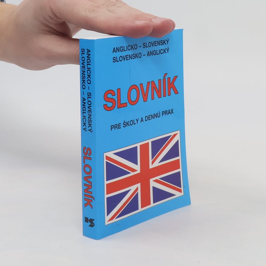 Emil Rusznák Anglicko-slovenský, slovensko-anglický slovník pre školy a dennú prax