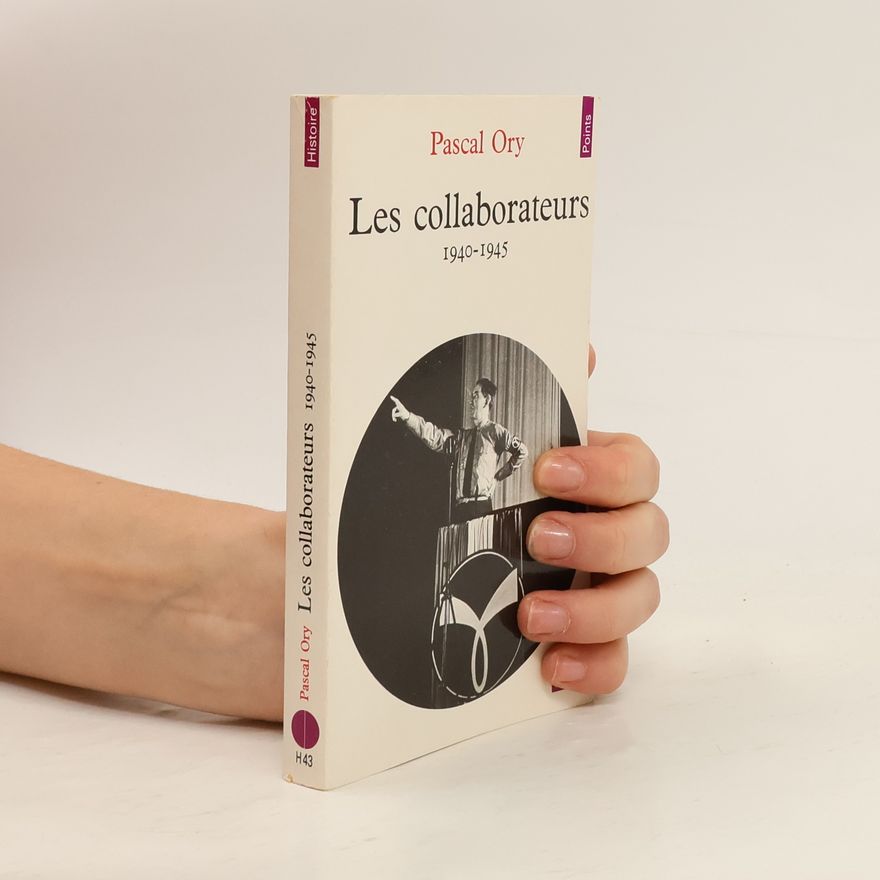 Pascal Ory Les Collaborateurs