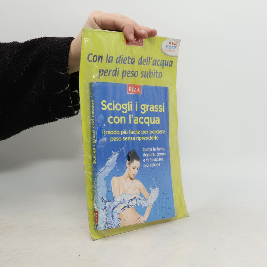 Various authors Sciogli i grassi con l'acqua