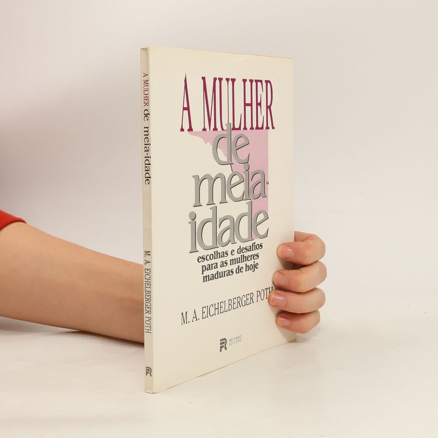 Mary Ann Eichelberger Poth A mulher de meia-idade