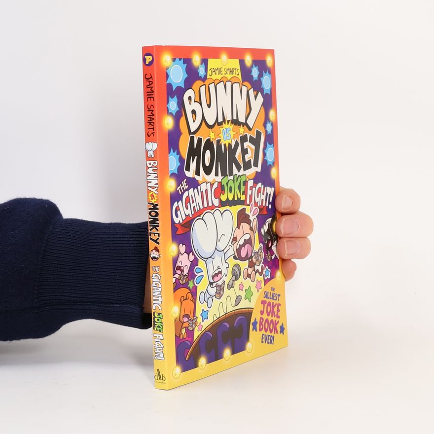 Jamie Smart Bunny vs Monkey: The Gigantic Joke Fight!