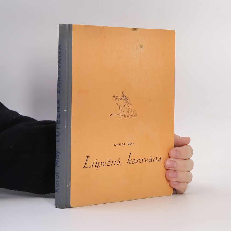 Karl May Lúpežná karavána