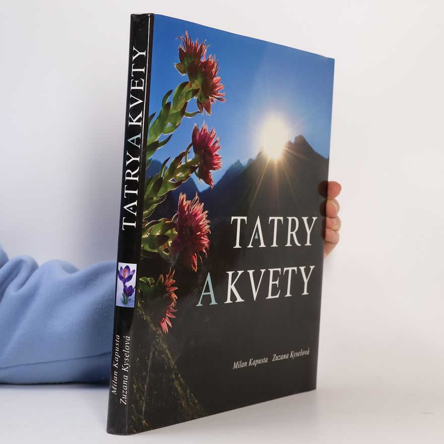 Zuzana Kyselová Tatry a kvety