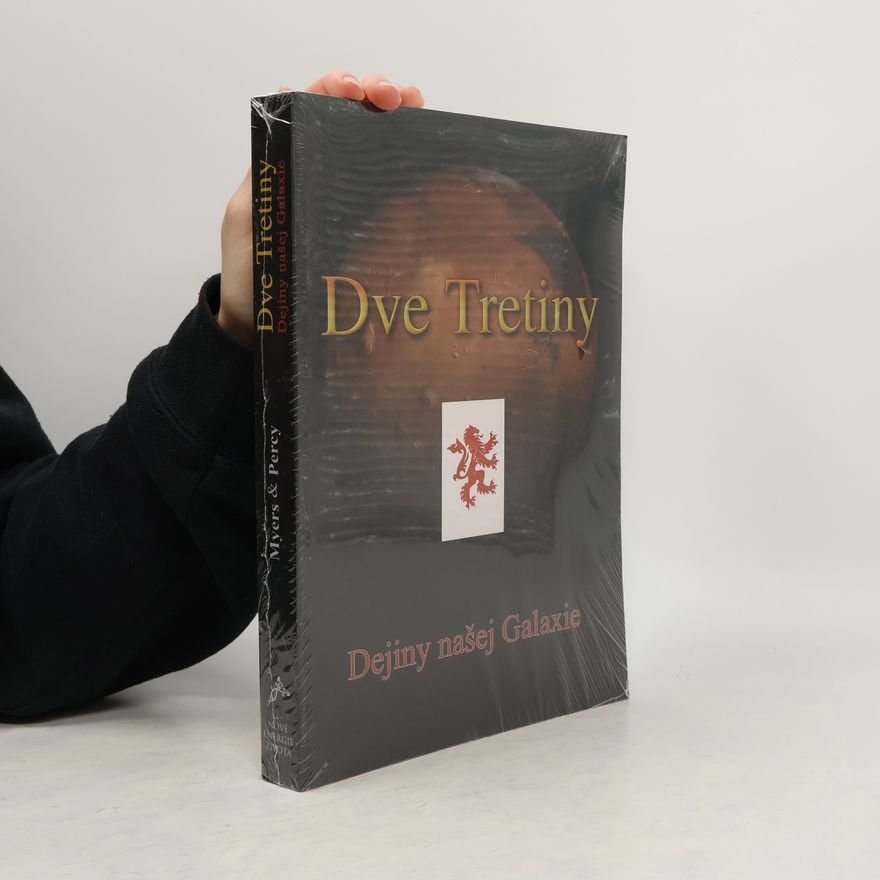 David Percy Dve Tretiny. Dejiny našej Galaxie