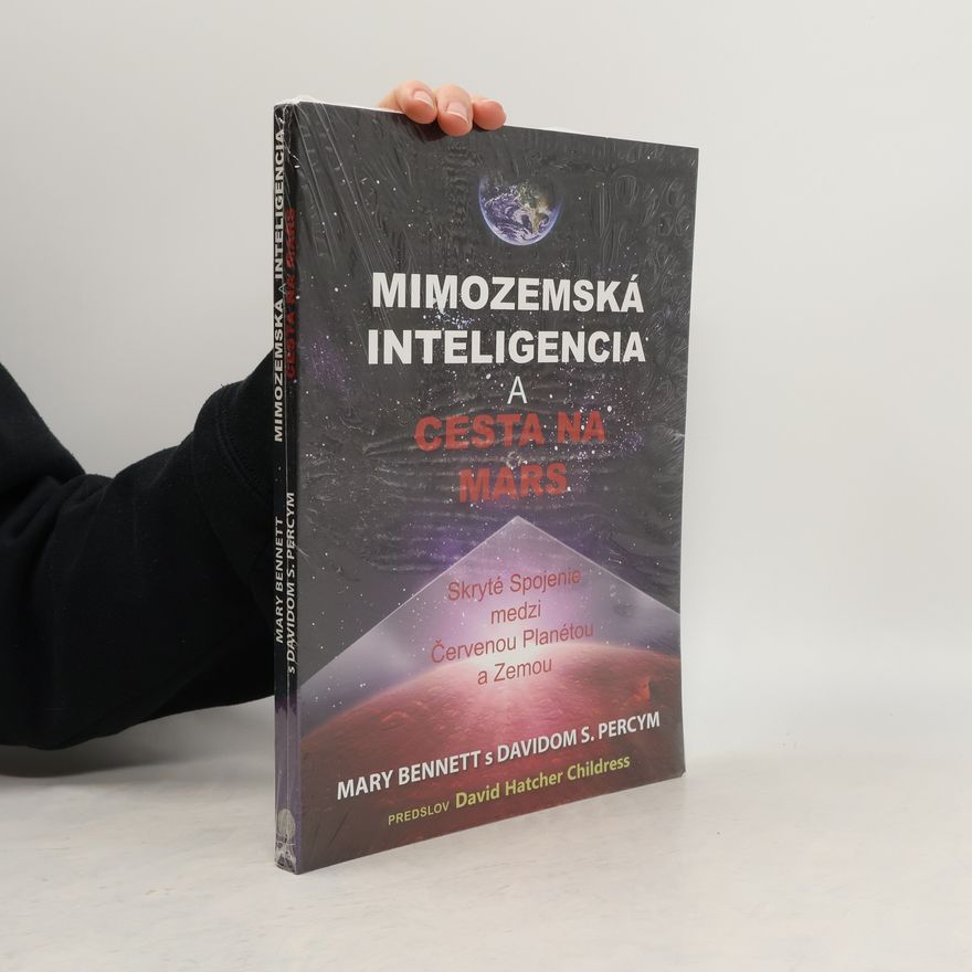 David S. Percy Mimozemská inteligencia a cesta na Mars