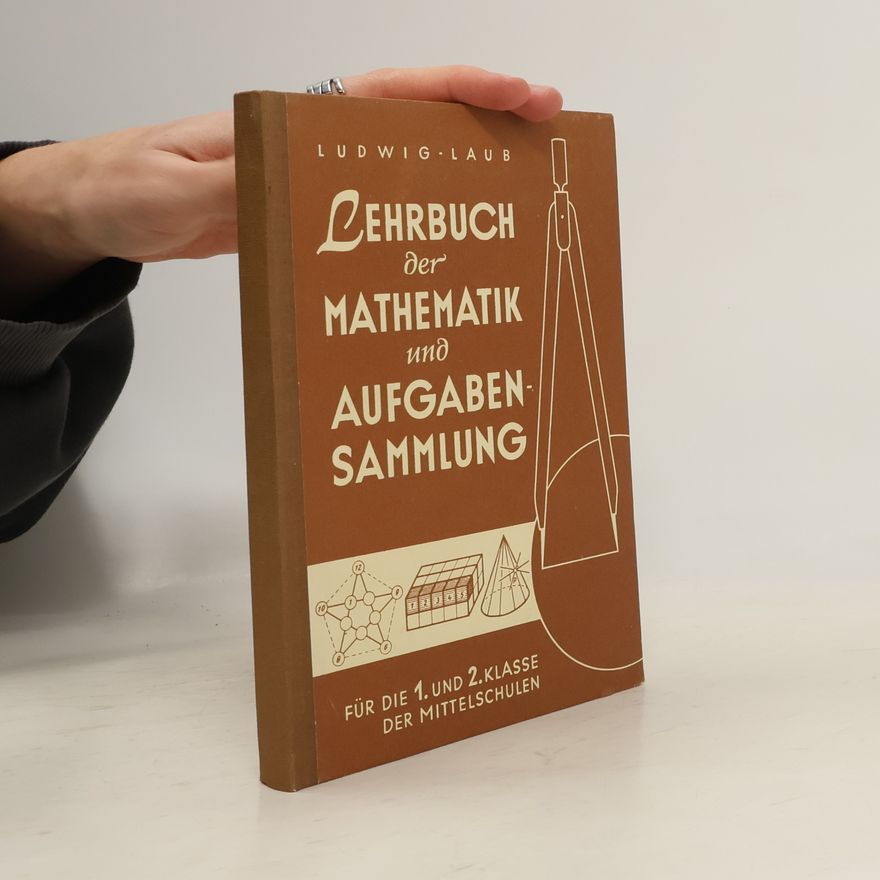 Ludwig Laub Unterrichtswerk der Mathematik für Mittelschulen