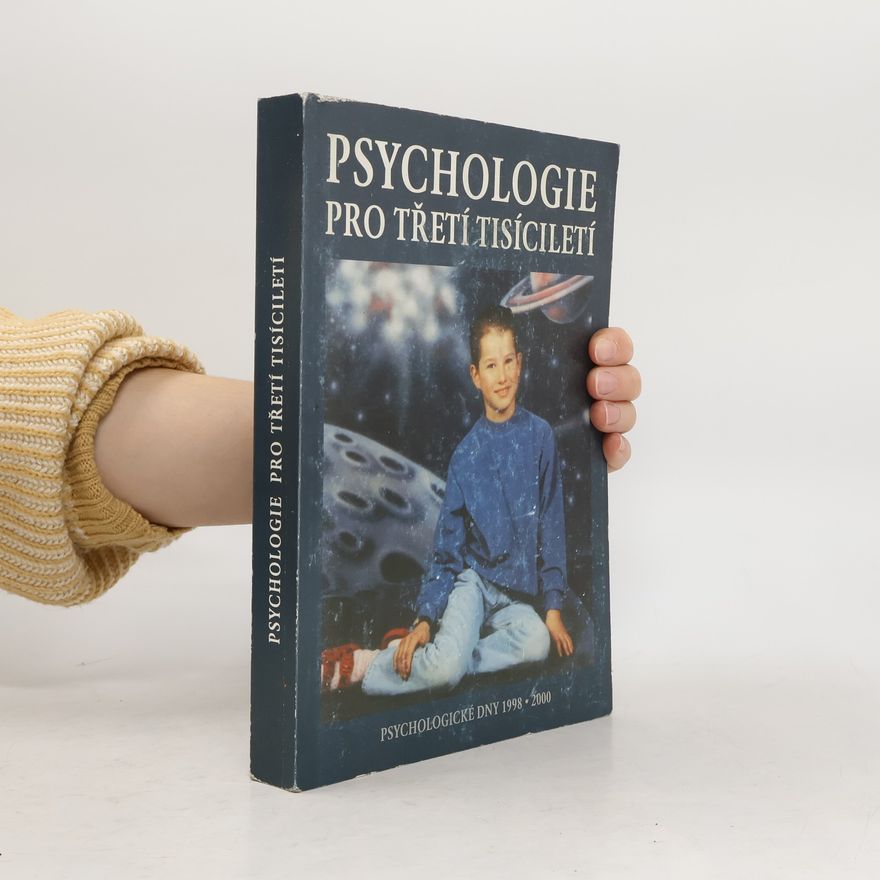 Kolektiv autorů Psychologie pro třetí tisíciletí