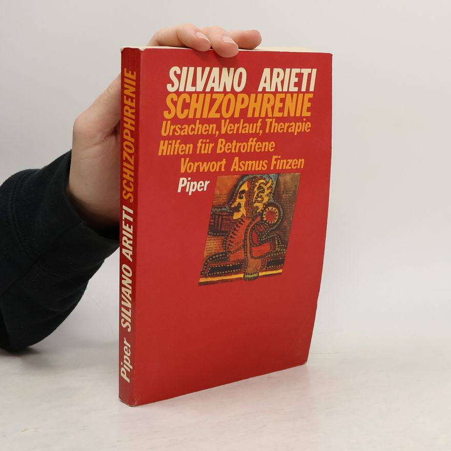 Silvano Arieti Schizophrenie
