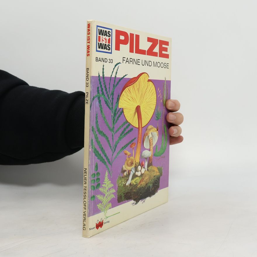 Various authors Pilze, Farne und Moose