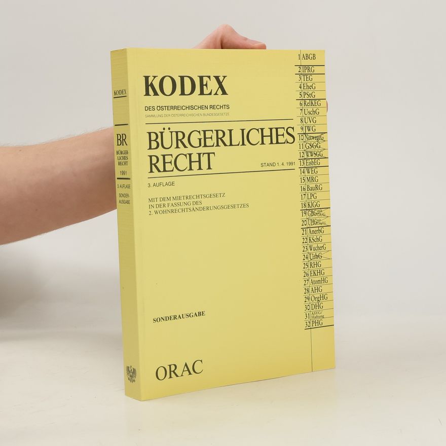 Collectif d'auteurs Kodex des österreichischen Rechts: Bürgerliches Recht: 3. Auflage, Sonderausgabe, Mit dem Mietrechtsgesetz in der Fassung des 2. Wohnrechtsänderungsgesetzes