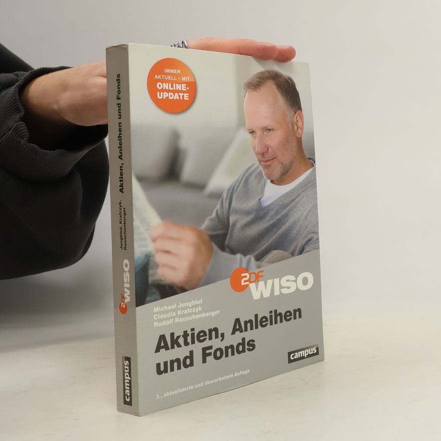 Rudolf Rauschenberger WISO: Aktien, Anleihen und Fonds
