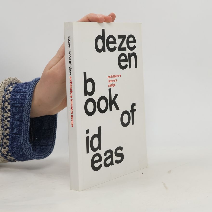 Marcus Fairs Dezeen Book of Ideas