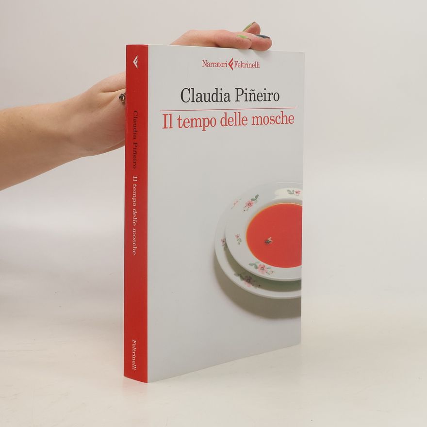 Claudia Piñeiro Narratori: Il tempo delle mosche