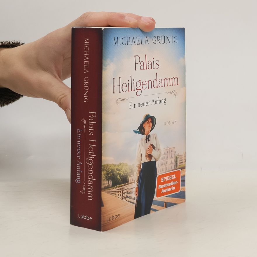 Michaela Grünig Ein neuer Anfang / Palais Heiligendamm Bd.1