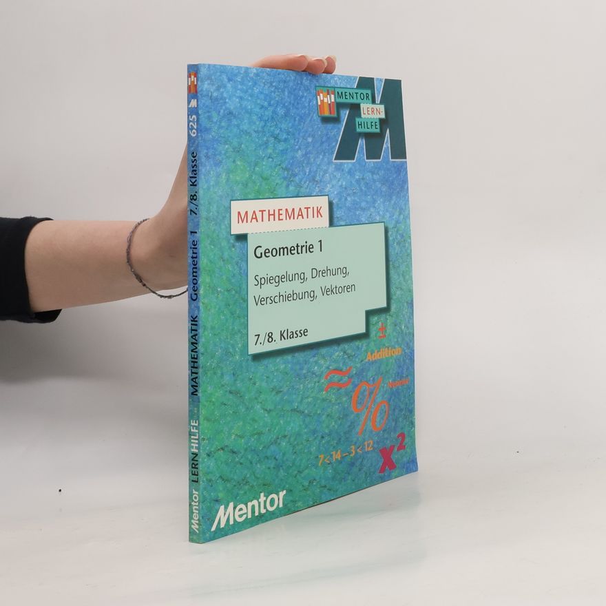 Kolektiv autorů Mathematik. Geometrie 1. 7./8. Klasse