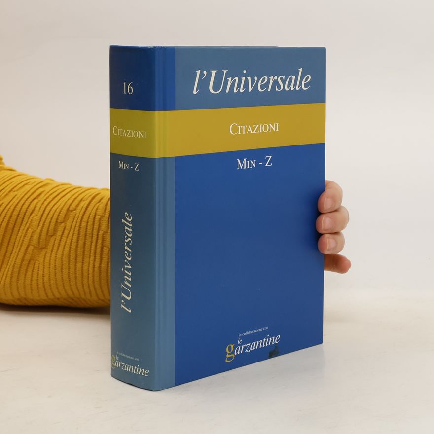 Various authors L'Universale Citazioni 16. Min - Z