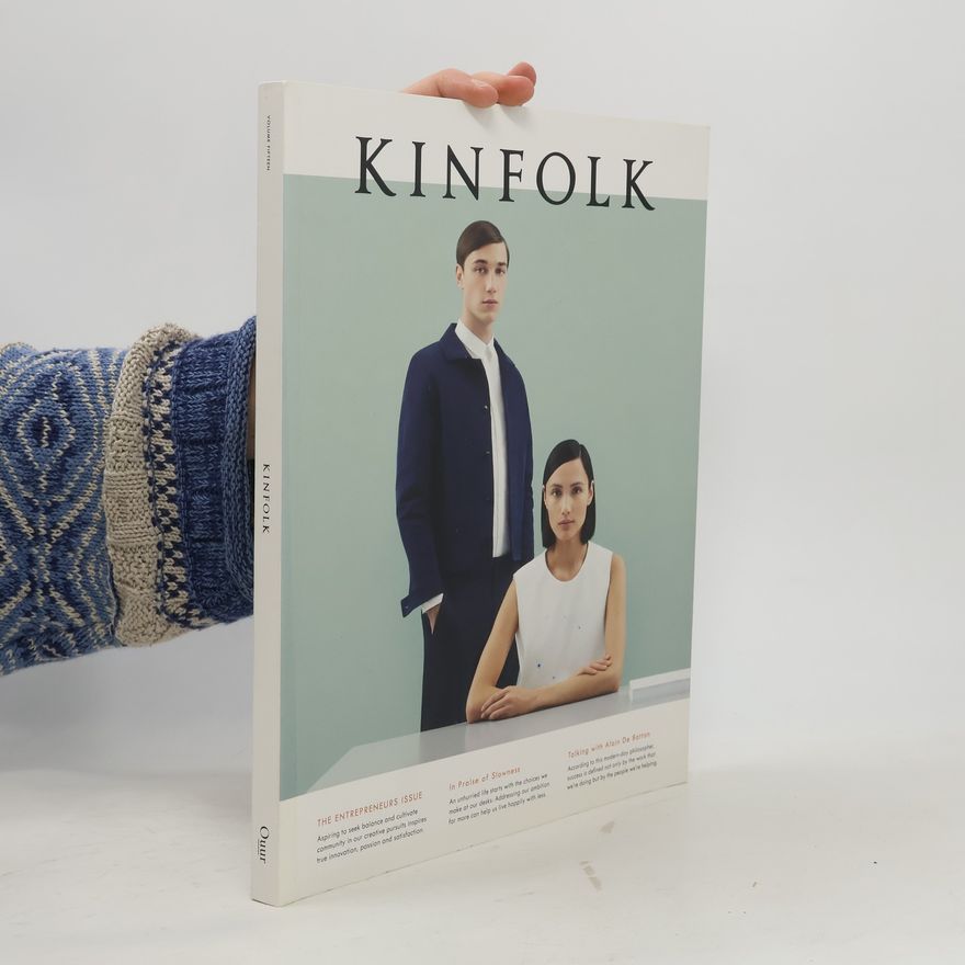 Kinfolk Magazine KINFOLK